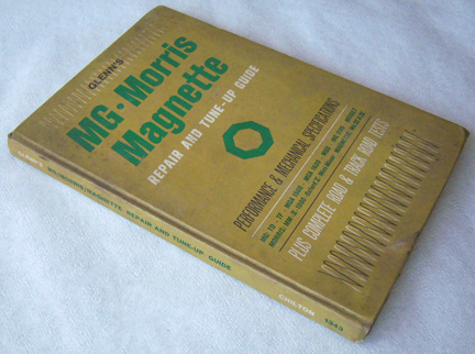 Glenn's MG Morris Magnette Repair & Tune-Up Guide